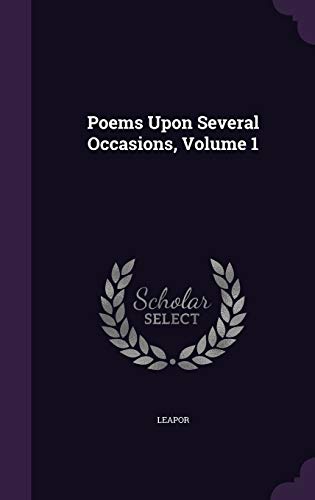 9781358919527: Poems Upon Several Occasions, Volume 1