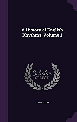 9781359108739: A History of English Rhythms, Volume 1