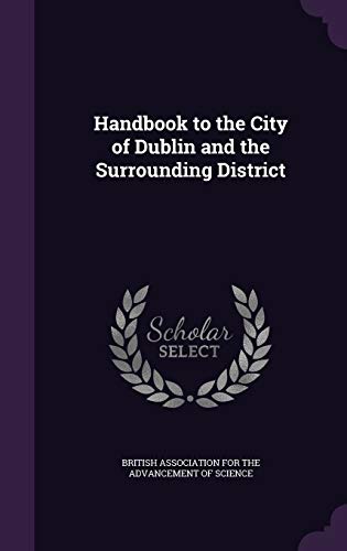 9781359146427: Handbook to the City of Dublin and the Surrounding District