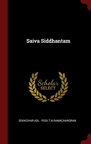 9781359873170: Saiva Siddhantam