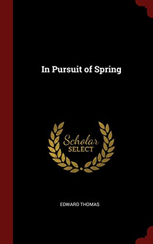 9781359877765: In Pursuit of Spring