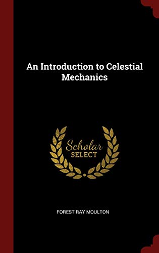 9781359883285: An Introduction to Celestial Mechanics