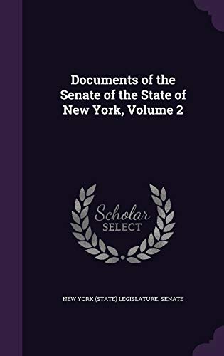 9781359909756: Documents of the Senate of the State of New York, Volume 2