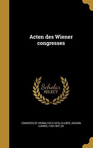 9781360078083: Acten des Wiener congresses