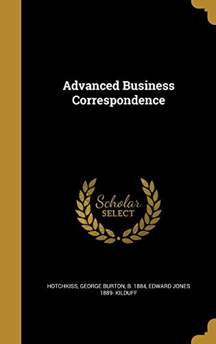 9781360124261: Advanced Business Correspondence