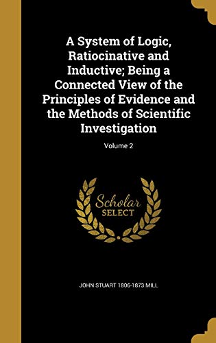 9781360445847: SYSTEM OF LOGIC RATIOCINATIVE