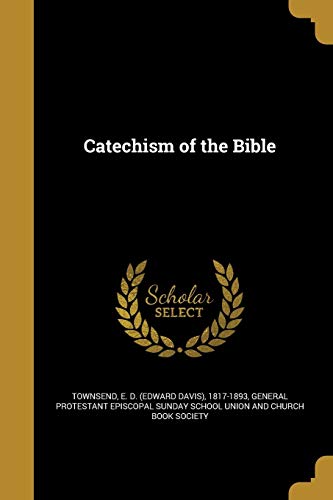 9781361231906: Catechism of the Bible