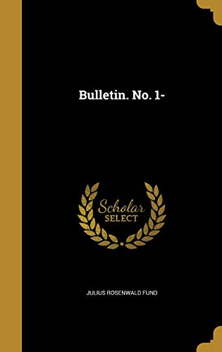 9781361597866: Bulletin. No. 1-