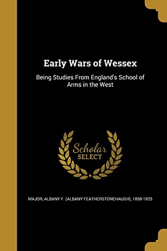 9781361955451: Early Wars of Wessex