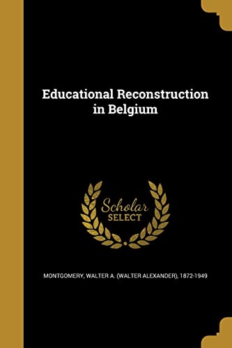 9781361978238: Educational Reconstruction in Belgium