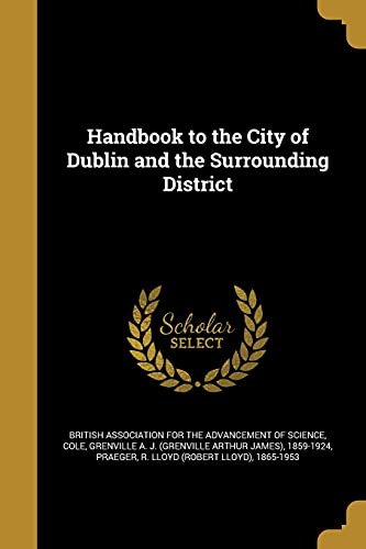 9781362686941: Handbook to the City of Dublin and the Surrounding District