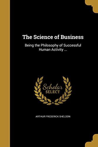 9781363326532: The Science of Business