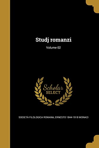 9781363353255: Studj romanzi; Volume 02 (Italian Edition)