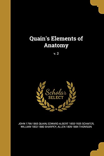 Imagen de archivo de Quain's Elements of Anatomy; v. 2 a la venta por ALLBOOKS1