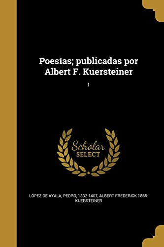 9781363547876: Poesas; publicadas por Albert F. Kuersteiner; 1