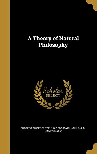 Imagen de archivo de A Theory of Natural Philosophy a la venta por Books Unplugged