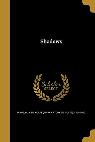 9781363699711: Shadows