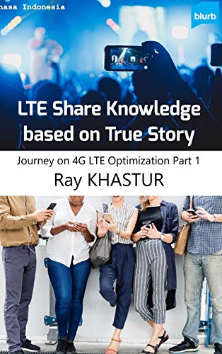 Beispielbild fr LTE Share Knowledge based on True Story (Bahasa Indonesia Full Color) zum Verkauf von AwesomeBooks