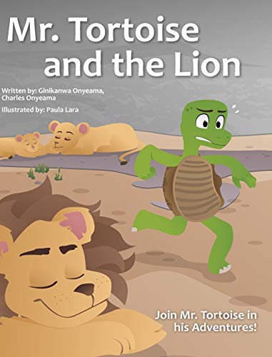 Stock image for Mr. Tortoise and the Lion ( Mazi Mbe na Agu) (Hardcover) for sale by Grand Eagle Retail