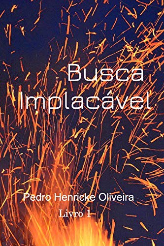 Stock image for Busca Implacvel: Busca Implacvel (Portuguese Edition) for sale by Lucky's Textbooks