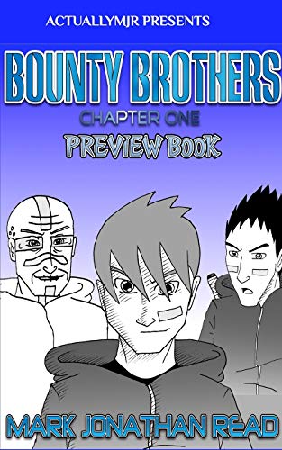 Imagen de archivo de Bounty Brothers: Chapter One Preview a la venta por Lakeside Books