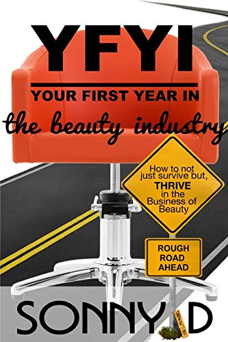 Beispielbild fr YFYI Your First Year in the Beauty Industry zum Verkauf von Better World Books