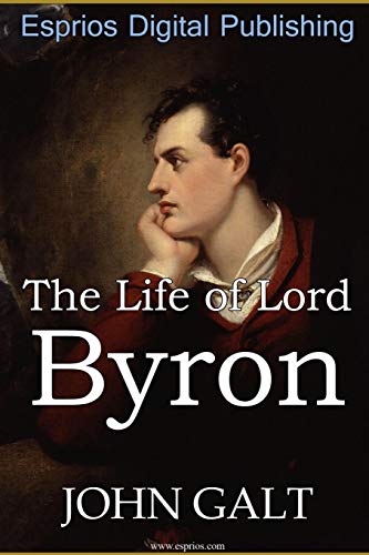 Stock image for The Life of Lord Byron for sale by Lucky's Textbooks