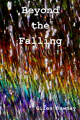 Stock image for Beyond the Falling for sale by Chiron Media