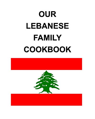Stock image for Our Lebanese Family Cookbook for sale by Chiron Media