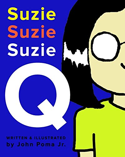 Stock image for Suzie Q. for sale by Chiron Media