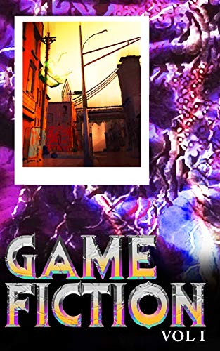 Stock image for Game Fiction Volume One for sale by Chiron Media