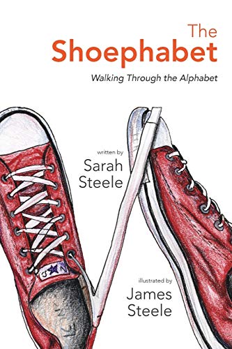 9781364904999: The Shoephabet: Walking Through the Alphabet
