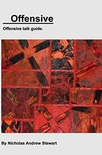 9781364937836: Offensive: Offensive talk guide