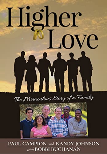 Imagen de archivo de Higher Love: The Miraculous Story of a Family a la venta por HPB-Red