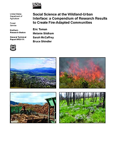 Stock image for Social Science at the Wildland-Urban Interface: a Compendium of Research Results to Create Fire-Adapted Communities for sale by Lucky's Textbooks
