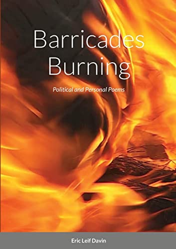 Stock image for Barricades Burning: Political and Personal Poems [Soft Cover ] for sale by booksXpress