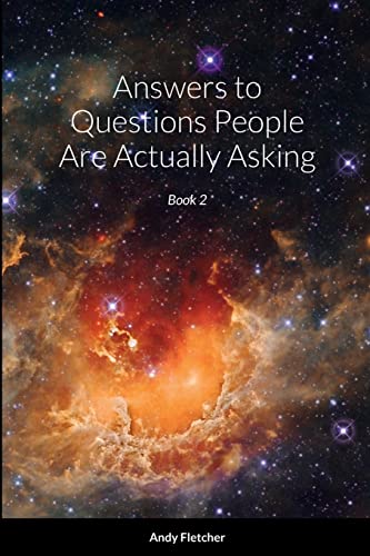 Stock image for Answers to Questions People Are Actually Asking: Book 2 for sale by Lucky's Textbooks