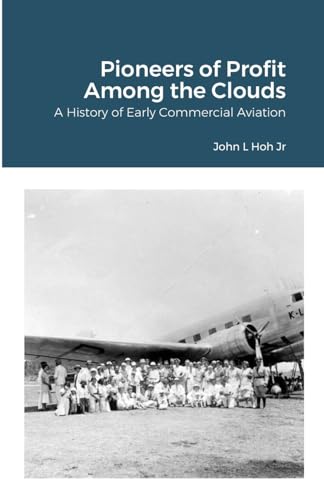 Imagen de archivo de Pioneers of Profit Among the Clouds a la venta por California Books