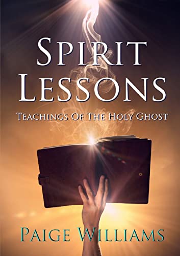 Imagen de archivo de Spirit Lessons: Teachings Of The Holy Ghost a la venta por Lucky's Textbooks