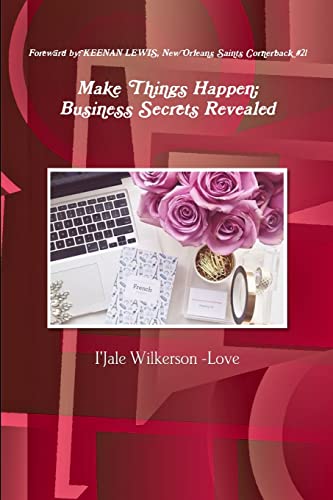 Stock image for Make Things Happen Business Secrets Revealed for sale by PBShop.store US