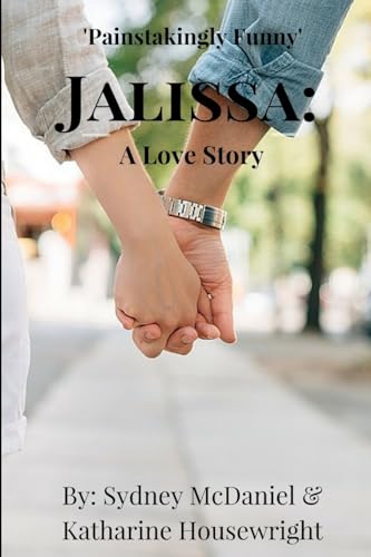 Stock image for Jalissa: A Love Story for sale by Chiron Media