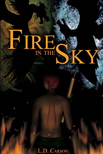 Fire in the Sky Collection - L. D. Carson