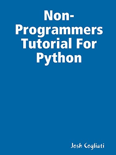 9781365101359: Non-Programmers Tutorial For Python