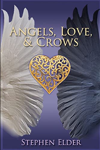 Stock image for Angels, Love, Crows for sale by PBShop.store US