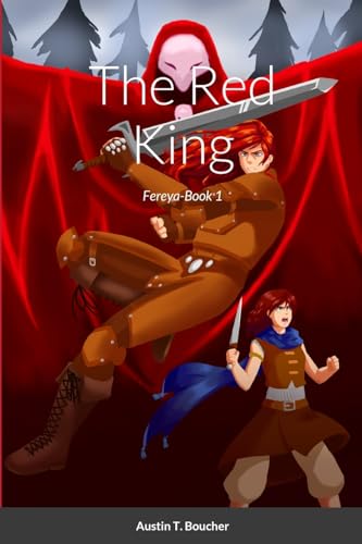 The Red King : Fereya-Book 1