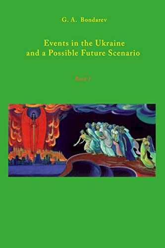 Events in the Ukraine and a Possible Future Scenario G. A. Bondarev Author