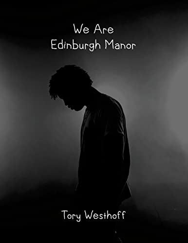 Stock image for We Are Edinburgh Manor for sale by California Books
