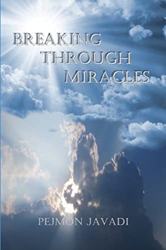 Beispielbild fr BREAKING THROUGH MIRACLES zum Verkauf von Chiron Media