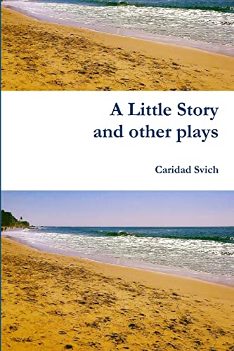 Beispielbild fr A Little Story and other plays zum Verkauf von Chiron Media