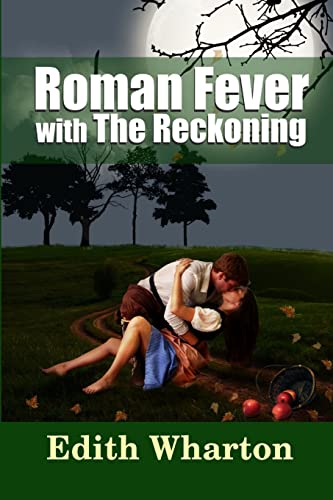 9781365148811: Roman Fever - with The Reckoning